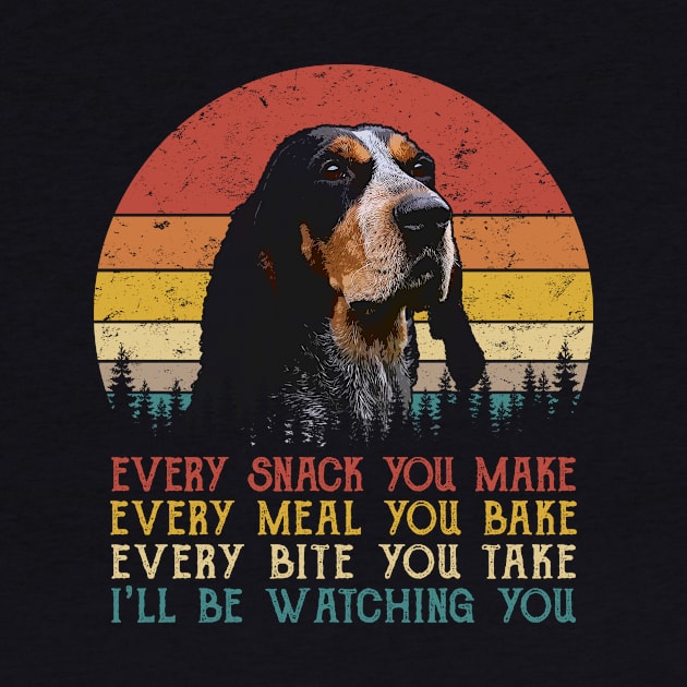 Retro Bluetick Coonhound Every Snack You Make Every Meal You Bake by SportsSeason